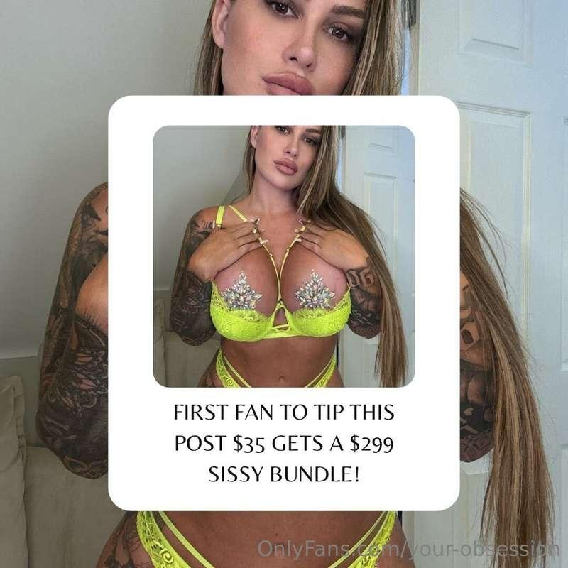 FIRST FAN TO TIP THIS POST $35 GETS A $299 SISSY BUNDLE! 😈😏