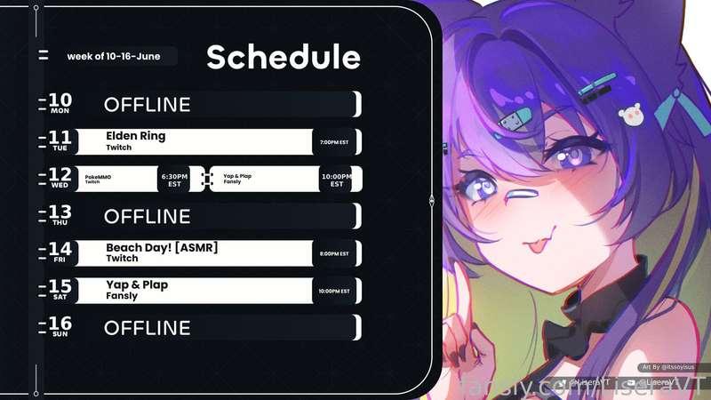 This weeks schedule! I'll be yappin' &amp; plappin' on here Wednesday and Saturday at 10pm EST! Setting up my new PC tomorrow so no more crashes mid-stream and will be back on schedule for VOD uploads soon!💕

♡Twitch: https://twitch.tv/liseravt
♡Youtube: https://www.youtube.com/@liseravt
♡Twitter: https://twitter.com/LiseraVT
♡Discord: https://discord.com/invite/JjtuxR9d9q
♡All links: https://lisera.carrd.co