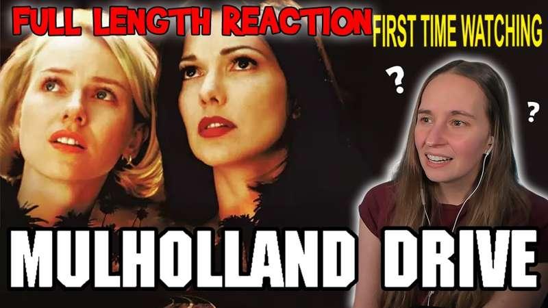 Mulholland Drive (2001) * FULL LENGTH REACTION