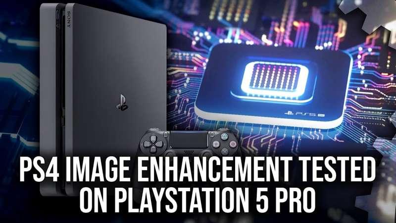 (Slightly) Early Access: PlayStation 5 Pro - PS4 Image Enhancement - What Does It Do And Does It Work Well?