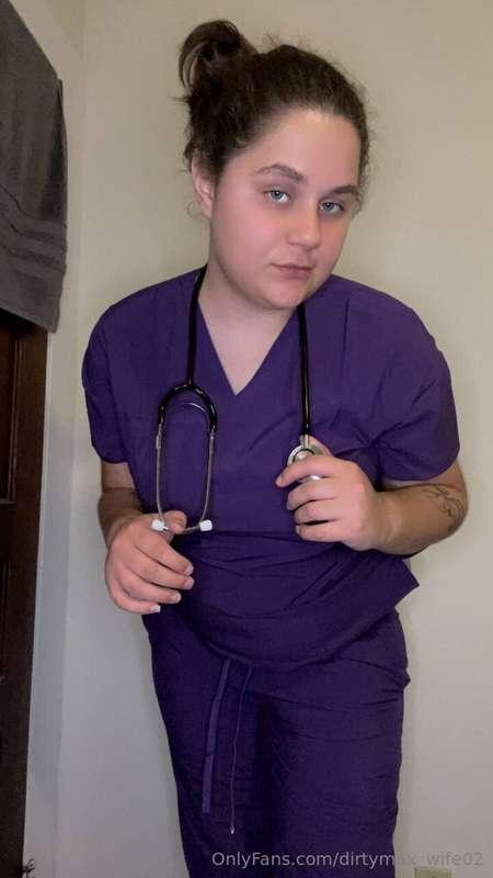 Can I be your pretty night nurse? 