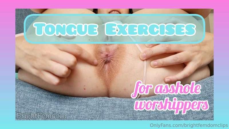 Tongue Exercises for Asshole Worship  Today is an asshole li..