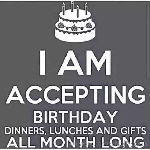 Tips for my birthday are always welcomed hun! Maybe I'll get..