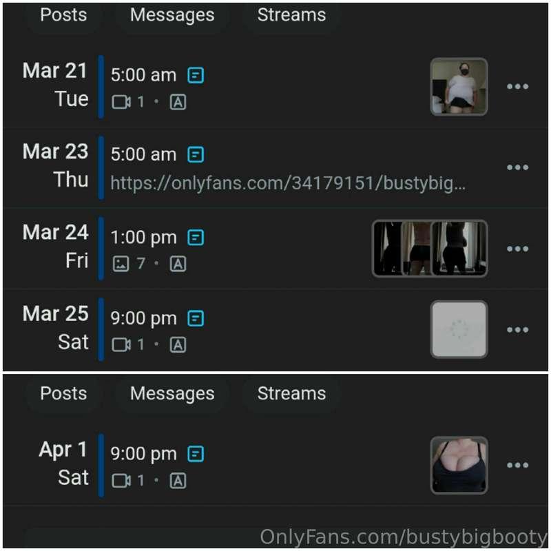 Just a few vids and pics I have scheduled! Including titty c..