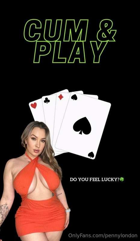 Do you feel lucky? Let’s play cards! Tip $10 & I’ll draw a c..