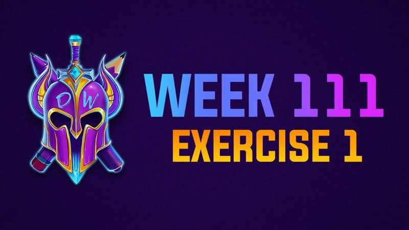 Exercise 1 Livestream - WEEK 111