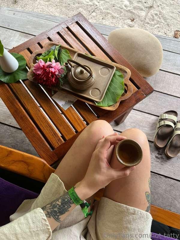 Sip your tea slowly and respectfully, as if it were the axis..