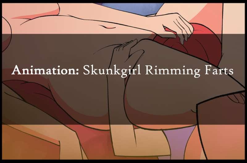 Animation: Skunkgirl farting during rimjob