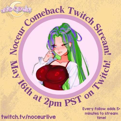 Twitch Comeback Stream Announcement! 