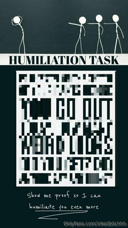I have a humiliating task for you! Are you ready?