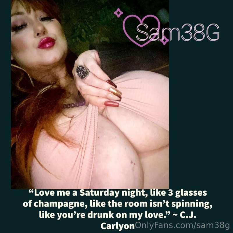"Love me a Saturday night, like 3 glasses of champagne, like..