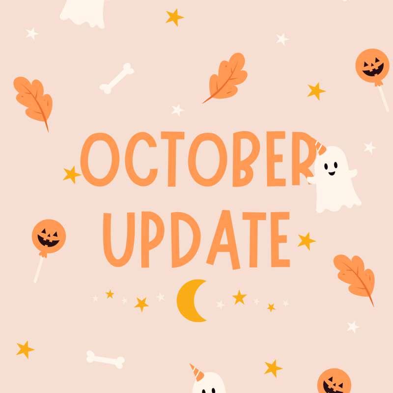 October Update: Spoopy Fun Month!