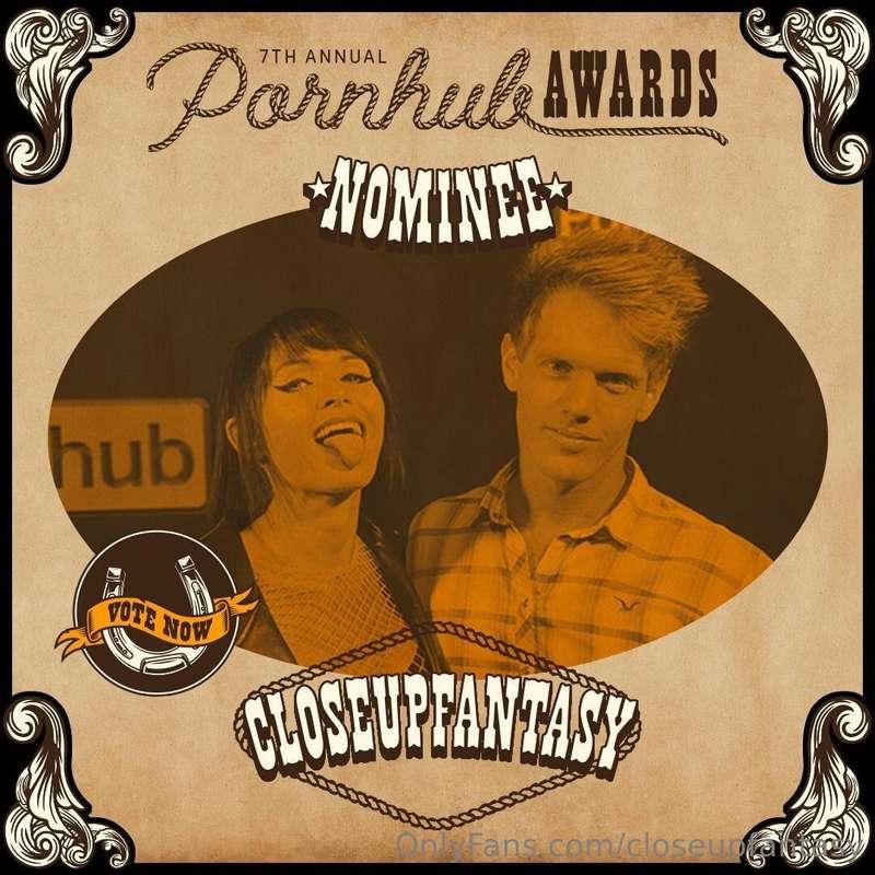 We’ve been nominated for a Pornhub Award - Favorite Squirter..