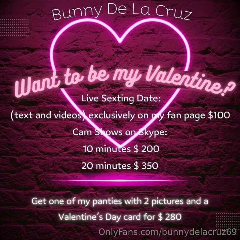 Will you be my Valentine?? Message me for more info...