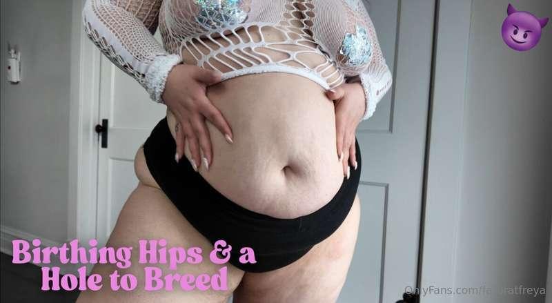 Birthing Hips and a Hole to BreedYou know… I’ve always been ..