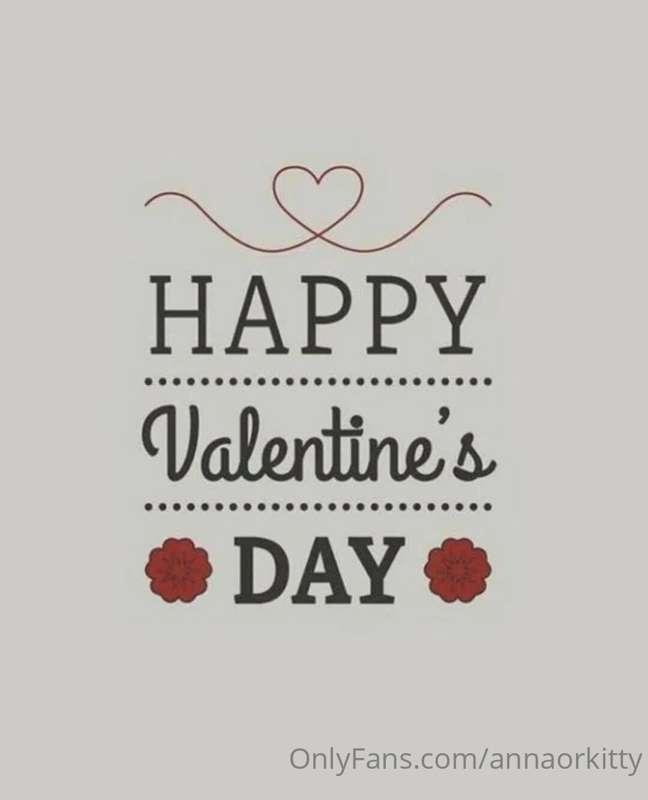 if you want to wish me a happy valentine's day