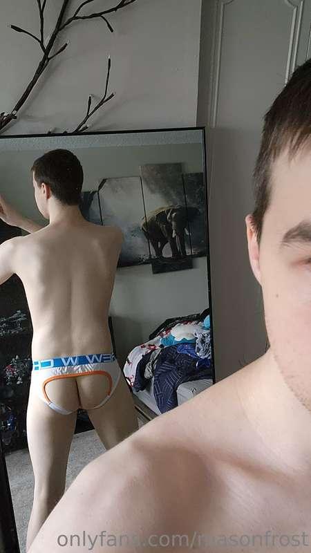 I look great in a jock strap, even from behind