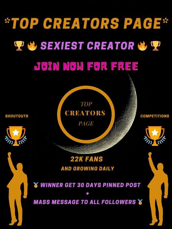 🏆 🔥 Sexiest Creator 🔥 🏆   by @topcreatorspage  

!! FREE TO JOIN !! To Join, Leave A Comment Under This Post Your Sexiest Picture ! 📸  
And Comment Your @ Username Then i'll give you a number ( so everyone can vote for you ) 
To Make It Fair For Everyone - You Must Have Over 500+ Fans 
🥇 Winner Get 30 Days Pinned Post + Mass Message To All Followers 🥇
Vote Will End At 15 August 1pm Greece Time

Winner  - Creator 6 - @naughtymom91 


#fyp #promo #promotion #contest #tournament #win #free #follow #newbie #ass 
#booty #naked #nude #pussy #creator #fun #topcreatorspage #sexy #male #female #dick #cock 