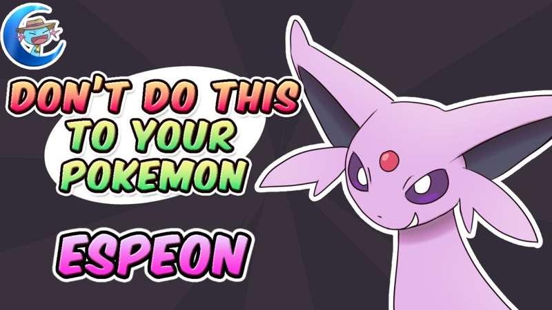 Don't do this to your Pokemon - Espeon