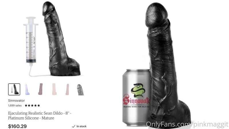 After searching for a body safe CUMMING dildo I FINALLY foun..