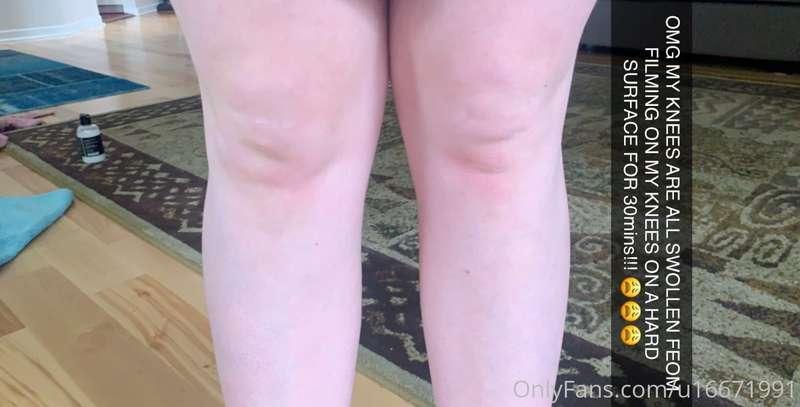My knees were so swollen from filming on the floor for 30min..