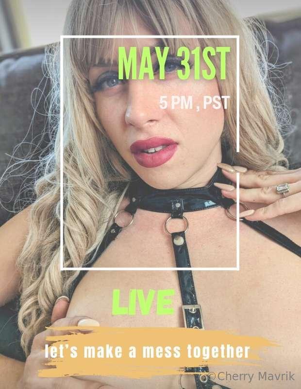 📣 REMINDER! 📣..I'm going LIVE MAY 31ST AT 5PM , PSTWant to w..