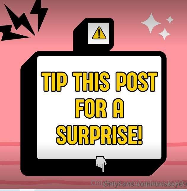 TIP THIS POST FOR THE HOTTEST CONTENT YOUR DICK PROBABLY COU..