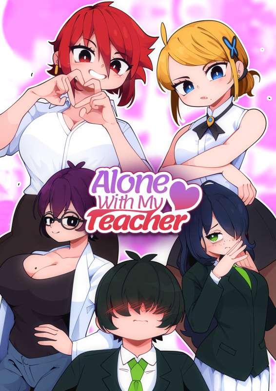 (Update) Alone with my teacher