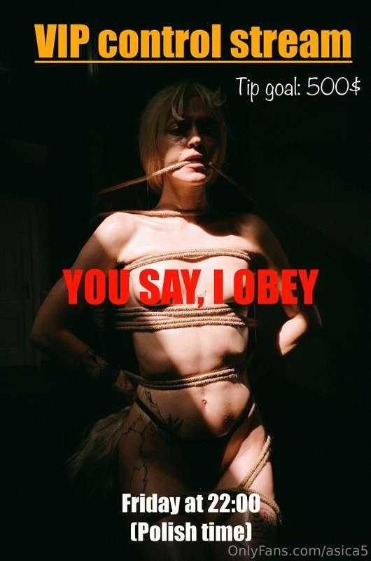 🔥 VIP Control Stream – You’re in Charge 🔥This FRIDAY at 22:0..