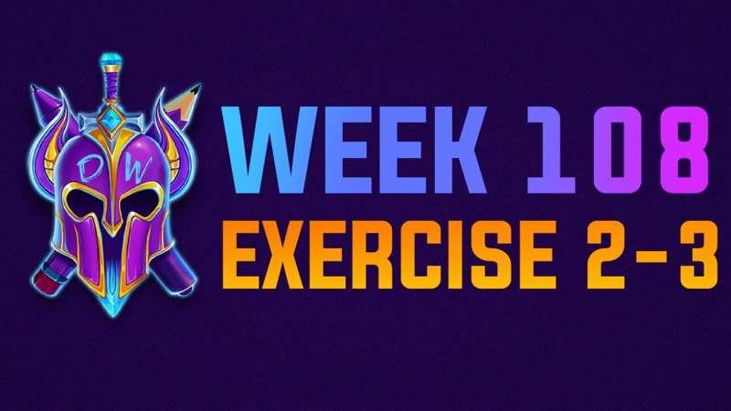  Exercise 2-3 Livestream - WEEK 108