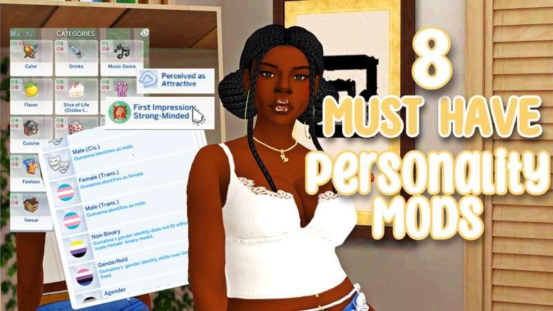 Must Have Personality Mods