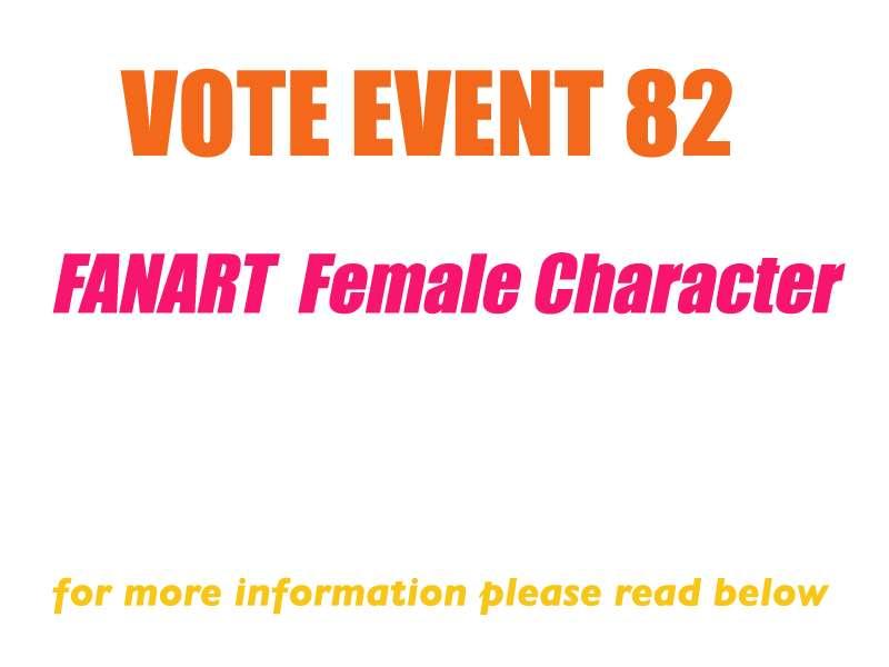 Vote 82 : Fanart Female Character 