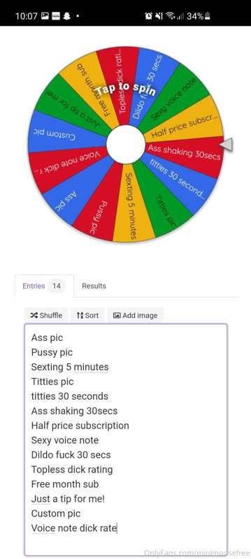 Tip $8 for a spin 
I will video this spin just for you and t..