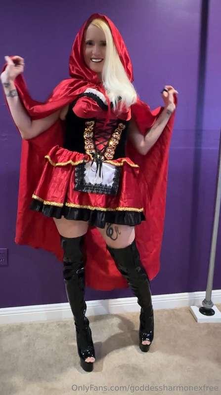 Worship me in my little red riding hood costume. I remember ..