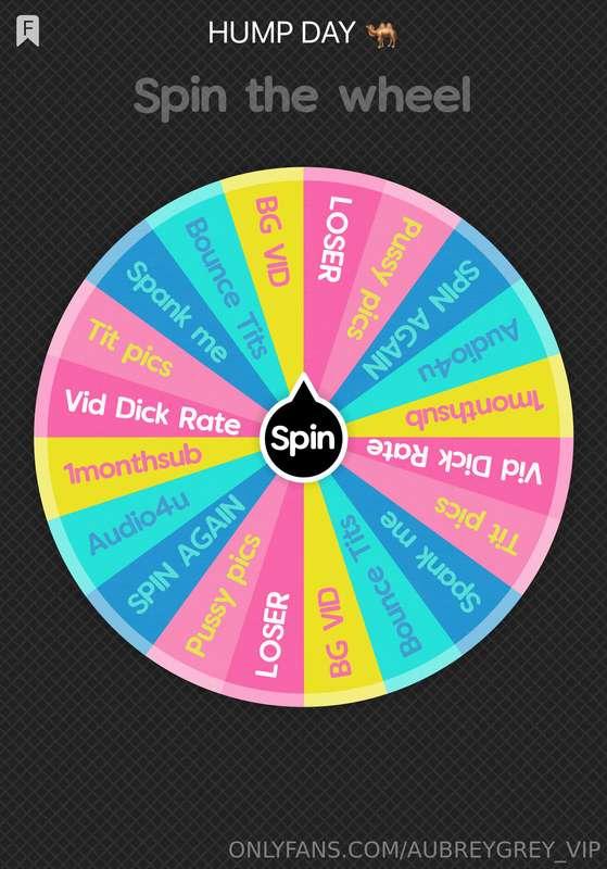 HUMPDAY WHEEL SPIN IN YOUR DM'S TODAY! Let's play! 💋