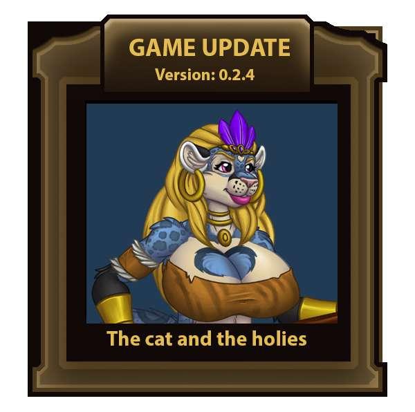 Game version 0.2.4 - The cat and the holies