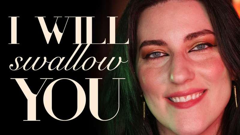 "I Will Swallow You"Lose all sense of time and place as I re..