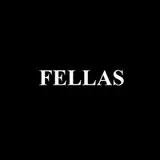 FELLAS