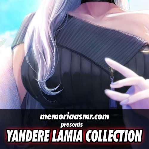 Yandere Lamia Collection Vol. 1 ASMR RP 
