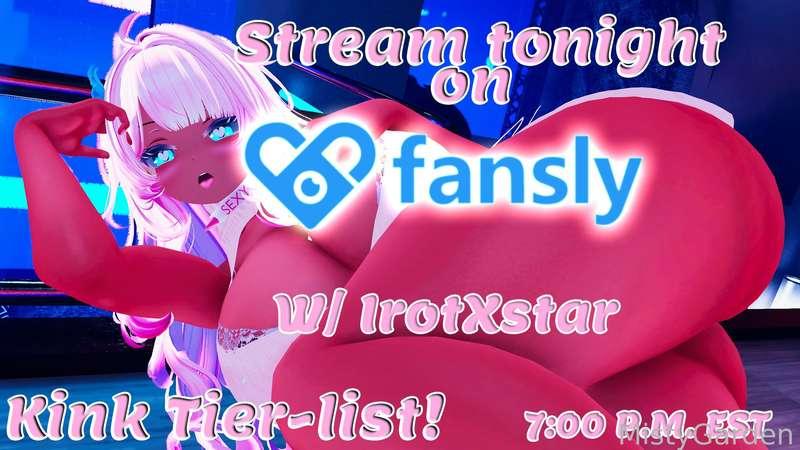 Hai everyone~!

Tonight we're gonna be streaming again with the lovely @IrotXstar 

We're finally going to be doing the Kink Tier-list!~!

Be there at 7:00 Pm est~!

We will have a naked goal but no toys this stream~!

#vr #anime #hentai #lewdtuber #vtuber #foryoupage #fyp #bigtits #areolas #pinkhair #curvy