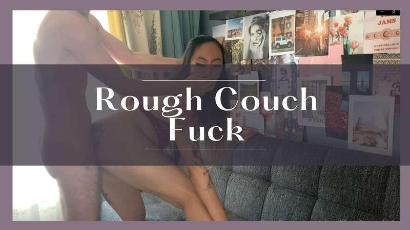 Rough Couch FuckRed looks really good on me, especially when..