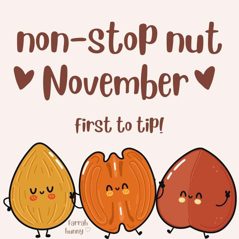 🤎 NON-STOP NUT NOVEMBER 🤎first to tip will receive 👇🏻🥜 sex t..