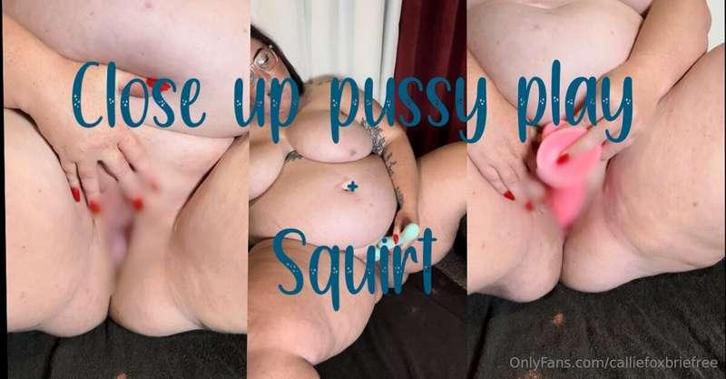 Close up pussy play till me wildest squirt yet 💦