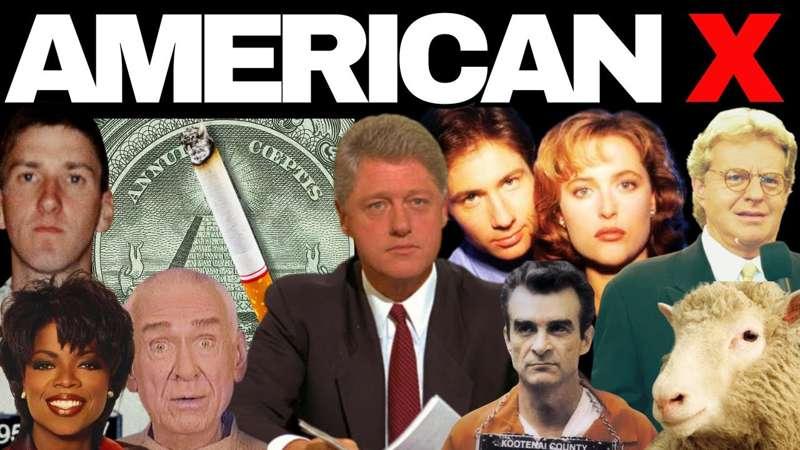 The Nineties: American X