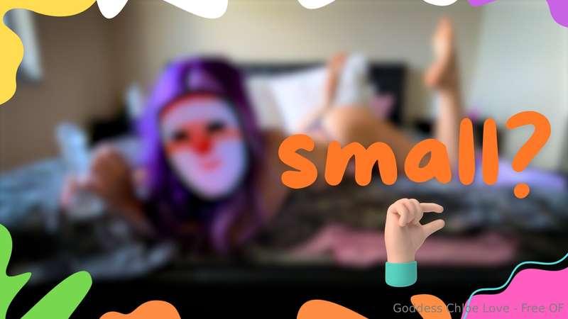😈 SPH JOI - Eww... Why is your dicklet so small? 🦐🛐 well bet..