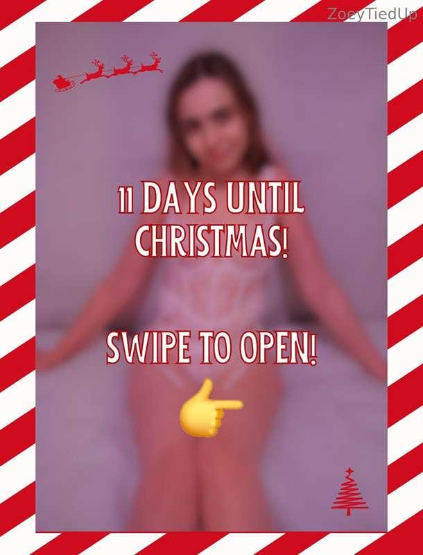 11 DAYS UNTIL CHRISTMAS!🎄
