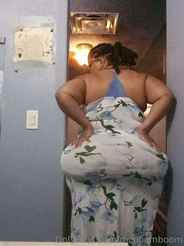 So much ass on my back!