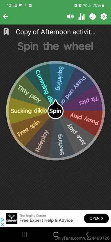 Oh baby spin my wheel. U know u want to. $5 for 3 spins. Xx