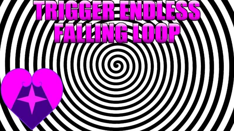 Trigger Endless Falling Loop