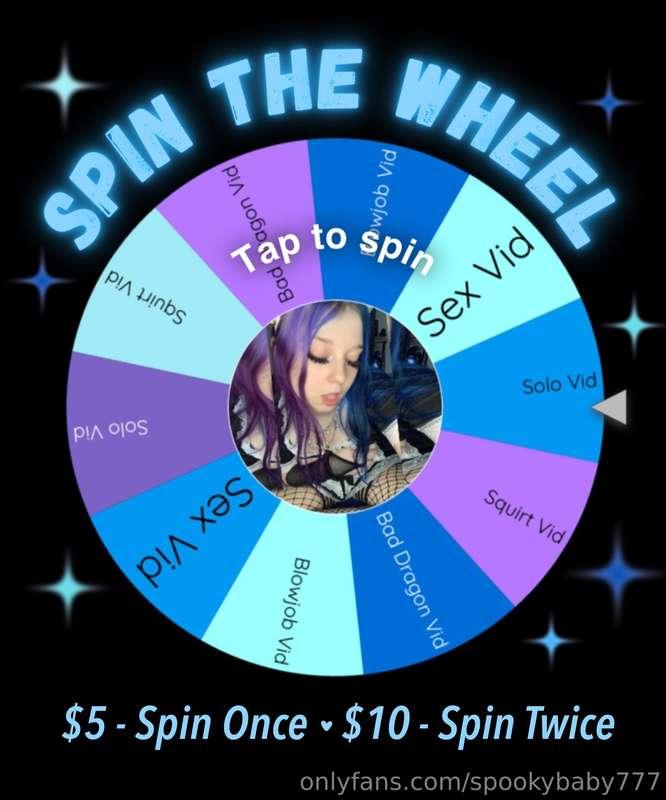 🩵 Spin the Wheel for a Video!!! 🩵$5 one spin ~ $10 spin twic..